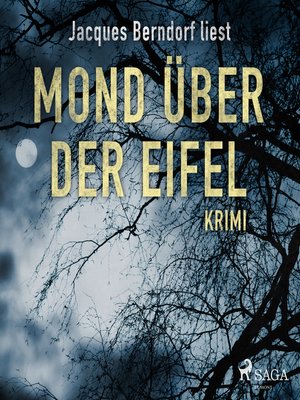 cover image of Mond über der Eifel--Kriminalroman aus der Eifel (Ungekürzt)